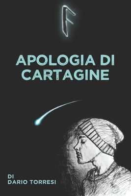 Book cover of Apologia di Cartagine: Edizione speciale by Torresi, Raoul