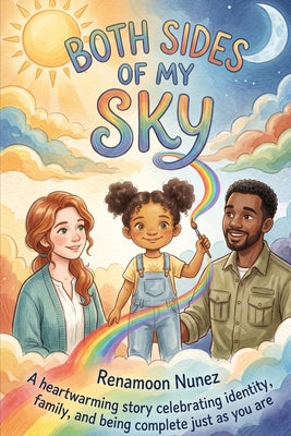 Both Sides Of My Sky by Renamoon Nunez book cover