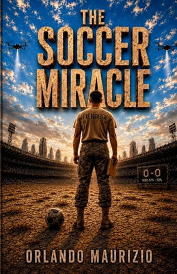The Soccer Miracle by Orlando Maurizio book cover