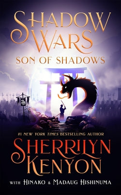 Shadow Wars: Son of Shadows by Kenyon, Sherrilyn book cover