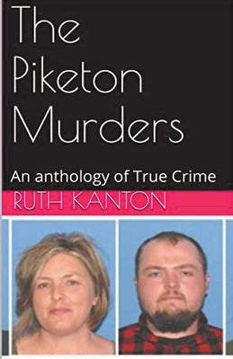 Book cover of The Piketon Murders by Kanton, Ruth