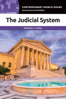 The Judicial System: A Reference Handbook by Michael C. Lemay book cover