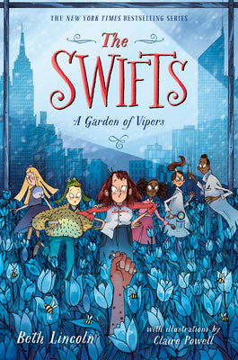 The Swifts: A Garden of Vipers by Lincoln, Beth book cover