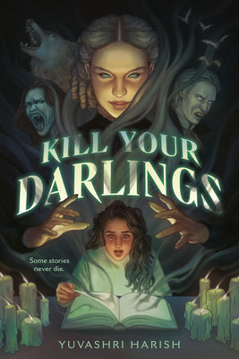 Kill Your Darlings by Yuvashri Harish book cover