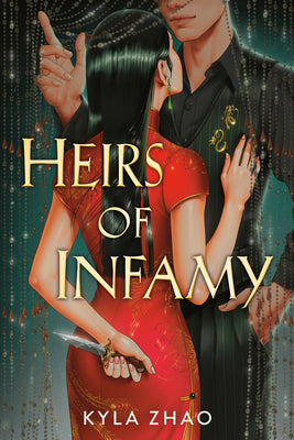Heirs of Infamy by Kyla Zhao book cover