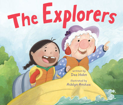 The Explorers by Hahn, Dee book cover