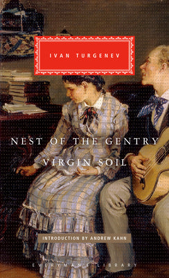 Nest of the Gentry, Virgin Soil by Ivan Turgenev book cover