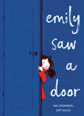 Book cover of Emily Saw a Door by Rosenberg, Mel