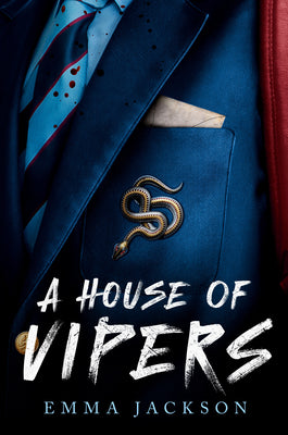Book cover of A House of Vipers by Jackson, Emma