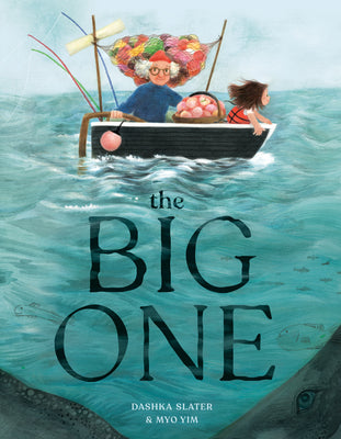 The Big One by Slater, Dashka book cover