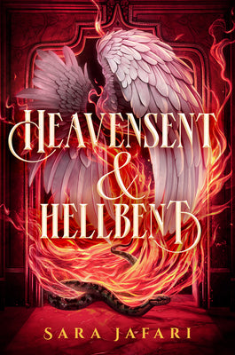Heavensent & Hellbent by Jafari, Sara book cover