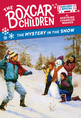 The Mystery in the Snow: A Christmas Holiday Special by Gertrude Chandler Warner book cover
