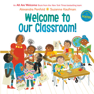 Welcome to Our Classroom! (an All Are Welcome Book) by Penfold, Alexandra book cover