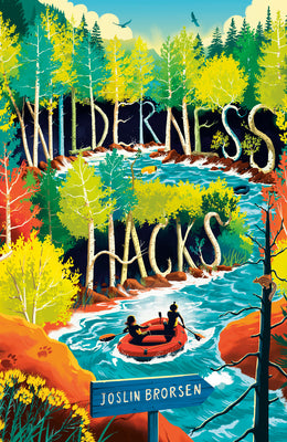 Book cover of Wilderness Hacks by Brorsen, Joslin