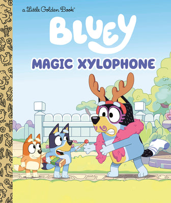 Book cover of Magic Xylophone (Bluey) by Golden Books