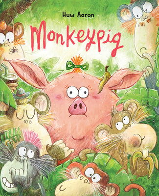 Monkeypig by Aaron, Huw book cover