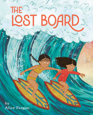 The Lost Board by Feagan, Alice book cover
