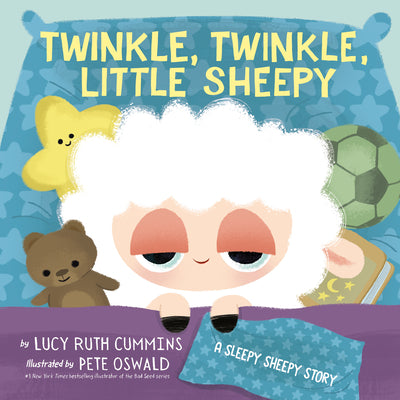 Book cover of Twinkle, Twinkle, Little Sheepy: A Sleepy Sheepy Story by Cummins, Lucy Ruth