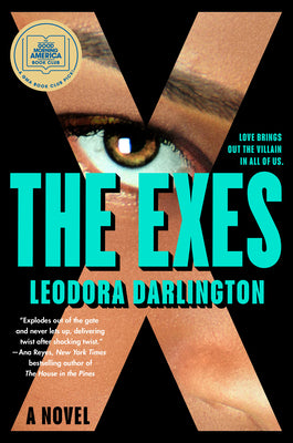 Book cover of The Exes: A GMA Book Club Pick by Darlington, Leodora