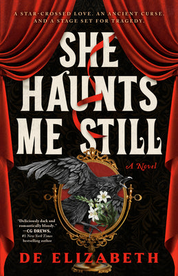 She Haunts Me Still by Elizabeth, De book cover