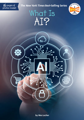 Book cover of What Is Ai? by Locher, Wes