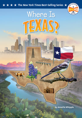 Where Is Texas? by Annette Whipple book cover