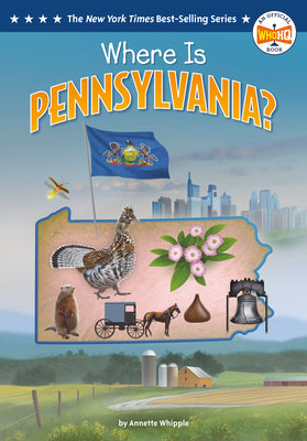 Where Is Pennsylvania? by Annette Whipple book cover