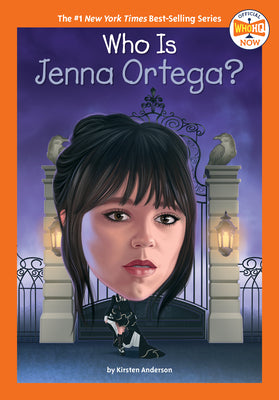 Book cover of Who Is Jenna Ortega? by Anderson, Kirsten