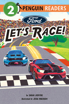 Ford: Let's Race! by Sarah Jospitre book cover