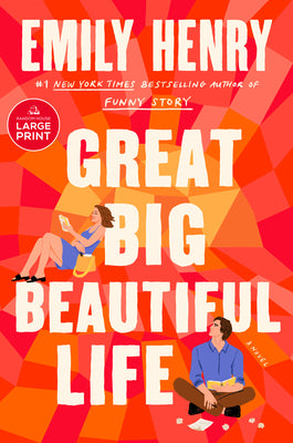 Book cover of Great Big Beautiful Life: Reese's Book Club by Henry, Emily