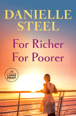 For Richer For Poorer by Danielle Steel book cover