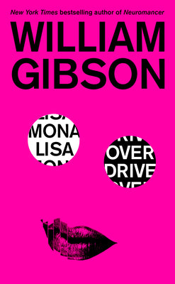 Mona Lisa Overdrive by William Gibson book cover