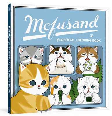 Mofusand: An Official Coloring Book by Random House Worlds book cover