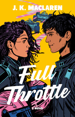 Full Throttle by MacLaren, J. K. book cover