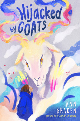 Hijacked by Goats by Braden, Ann book cover