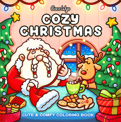 Book cover of Cozy Christmas: Coloring Book for Adults and Kids by Coco Wyo
