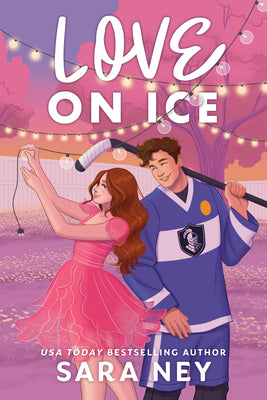 Book cover of Love on Ice by Ney, Sara