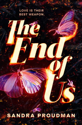 The End of Us by Sandra Proudman book cover