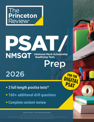 Princeton Review Psat/NMSQT Prep, 2026: 3 Practice Tests + Review + Online Tools for the Digital PSAT by The Princeton Review book cover