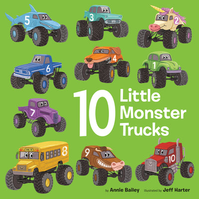10 Little Monster Trucks by Bailey, Annie book cover