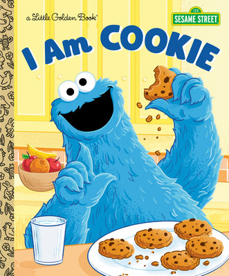 I Am Cookie (Sesame Street) by Webster, Christy book cover