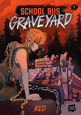 School Bus Graveyard, Volume 1 by Red book cover