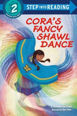 Cora's Fancy Shawl Dance by Meredith Rae Fraser book cover
