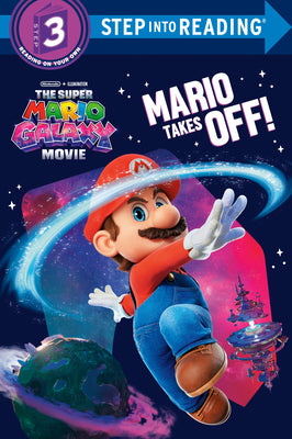 Book cover of The Super Mario Galaxy Movie: Mario Takes Off! by Harper, Benjamin