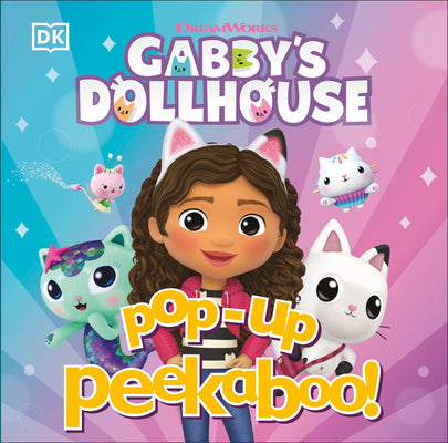 Pop-Up Peekaboo! Gabby's Dollhouse by DK book cover