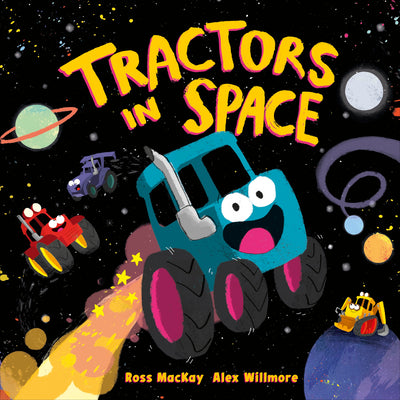 Book cover of Tractors in Space by MacKay, Ross