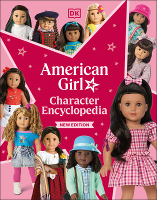 American Girl Character Encyclopedia New Edition by DK book cover