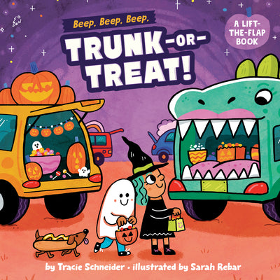 Beep, Beep, Beep, Trunk-Or-Treat!: A Lift-The-Flap Book by Schneider, Tracie book cover