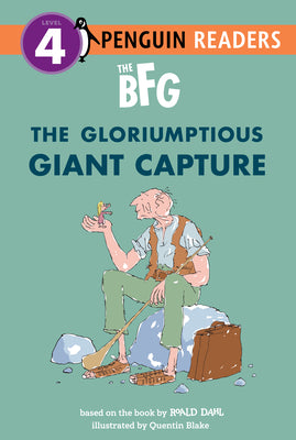 The Bfg: The Gloriumptious Giant Capture by Dahl, Roald book cover
