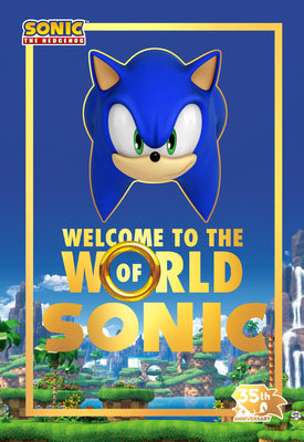 Welcome to the World of Sonic: 35th Anniversary Edition by Cordill, Lloyd book cover